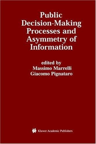 Cover image for Public Decision-Making Processes and Asymmetry of Information