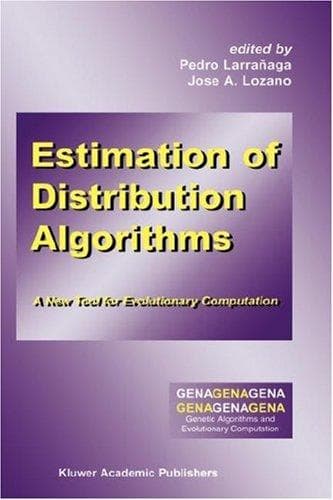 Cover image for Estimation of Distribution Algorithms