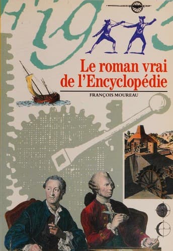 Cover image for Le roman vrai de l'Encyclopédie