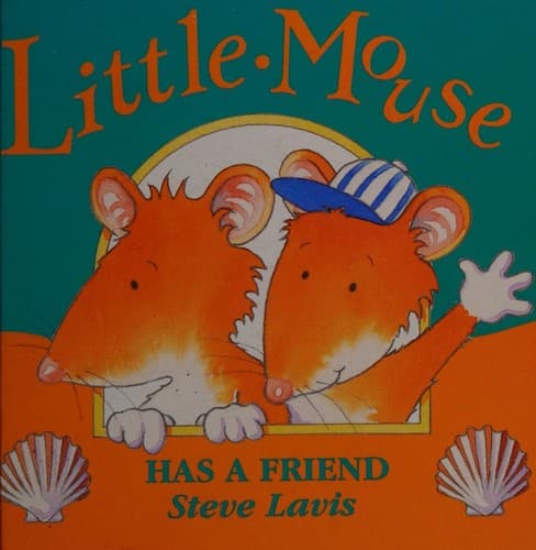 Cover image for Little Mouse has a friend