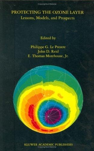 Cover image for Protecting the Ozone Layer