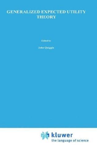 Cover image for Generalized Expected Utility Theory
