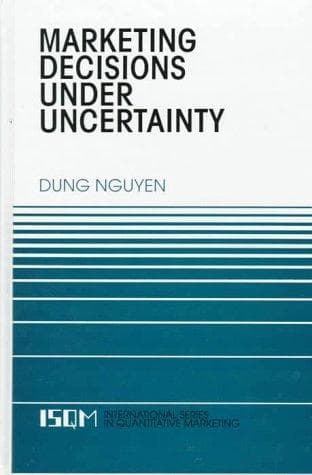 Marketing decisions under uncertainty