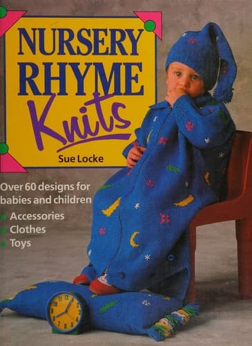 Cover image for Nursery rhyme knits.