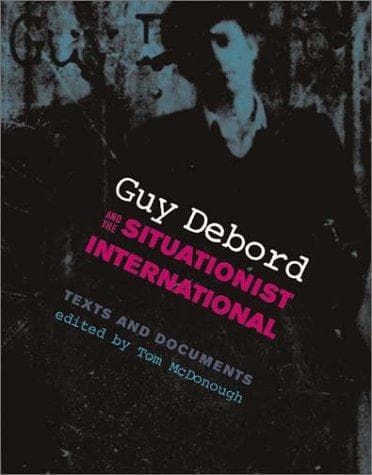 Cover image for Guy Debord and the Situationist International
