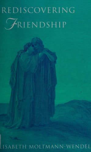 Cover image for Rediscovering friendship