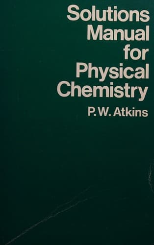 Cover image for Solutions manual for Physical chemistry