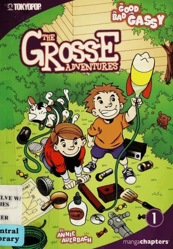 Cover image for The good, the bad, & the gassy