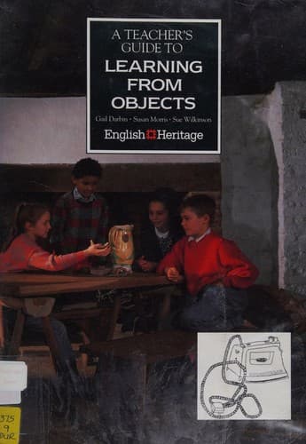 Cover image for A teacher's guide to learning from objects