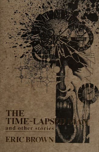 Cover image for The time-lapsed man and other stories.