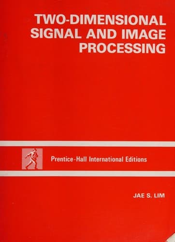 Cover image for Two-dimensional signal and image processing