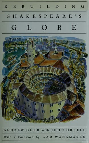 Cover image for Rebuilding Shakespeare's Globe