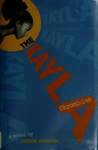 Cover image for The Kayla Chronicles