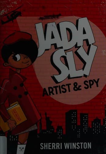 Cover image for Jada Sly, Artist & Spy