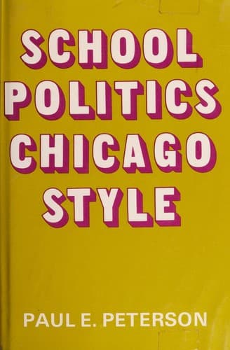 Cover image for School politics, Chicago style