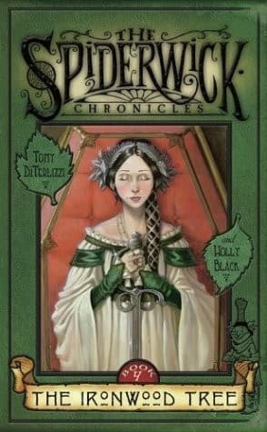 Cover image for The Ironwood Tree (The Spiderwick Chronicles)
