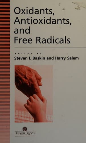 Cover image for Oxidants, antioxidants, and free radicals
