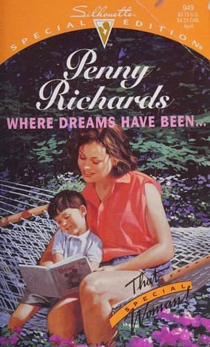 Cover image for Where Dreams Have Been...(That Special Woman!)