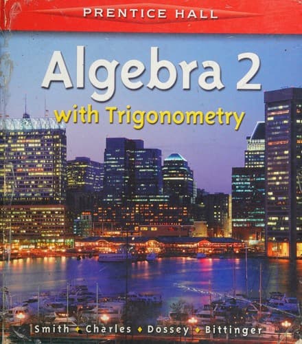 Cover image for Prentice Hall Mathematics Algebra 2 with Trigonometry Teachers Edition