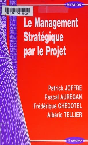 Cover image for Le management stratégique par le projet