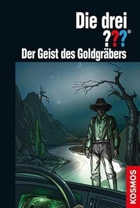 Cover image for Die drei ??? - der Geist des Goldgräbers