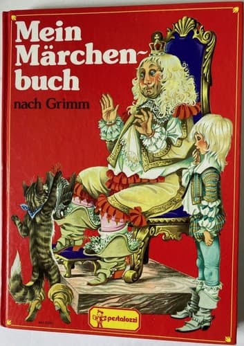 Mein Märchenbuch nach Grimm