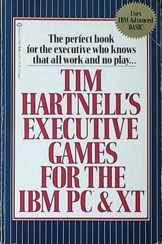 Cover image for Tim Hartnell's Executive games for the IBM PC and XT