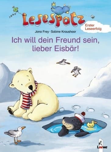Cover image for Ich will dein Freund sein, lieber Eisbär!