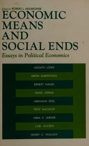 Cover image for Economic means and social ends