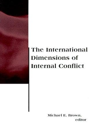 Cover image for The international dimensions of internal conflict