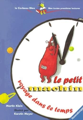 Cover image for Le petit machin - voyage dans le temps
