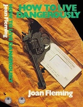 Cover image for How to live dangerously