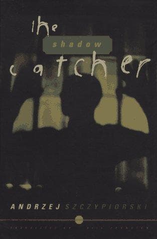 Cover image for The shadow catcher