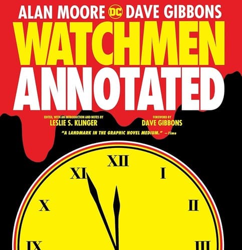 Cover image for Watchmen annotated