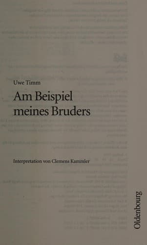 Cover image for Uwe Timm, Am Beispiel meines Bruders
