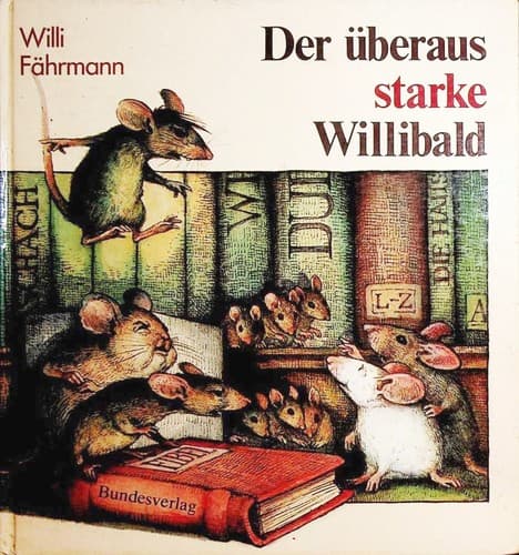Cover image for Der überaus starke Willibald