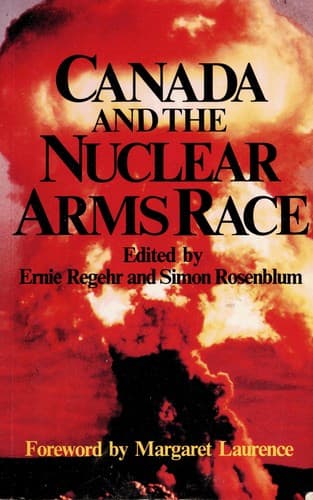 Cover image for Canada and the Nuclear Arms Race