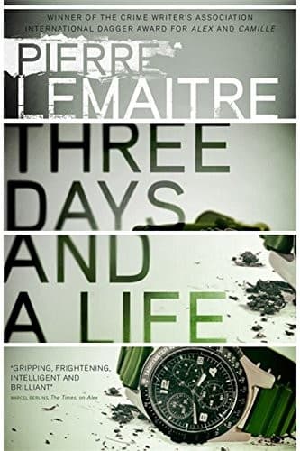 Cover image for Three days and a life