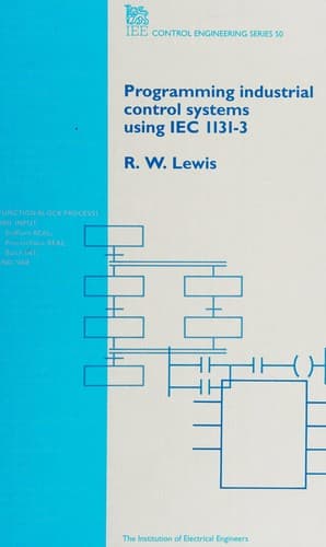 Cover image for Programming industrial control systems using IEC 1131-3