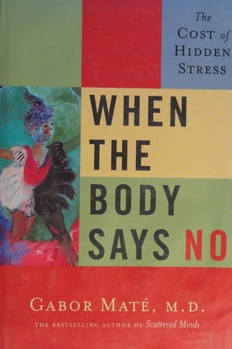 Cover image for When the body says no
