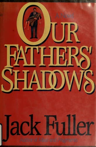 Cover image for Our fathers' shadows