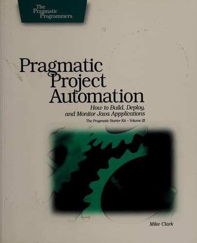 Cover image for Pragmatic Project Automation