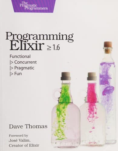 Cover image for Programming Elixir ≥ 1.6