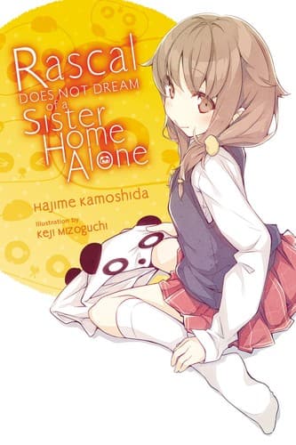 Cover image for Rascal Does Not Dream of a Sister Home Alone