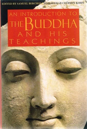 Cover image for An Introduction to the Buddha and His Teachings