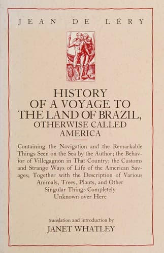 Cover image for History of a voyage to the land of Brazil, otherwise called America