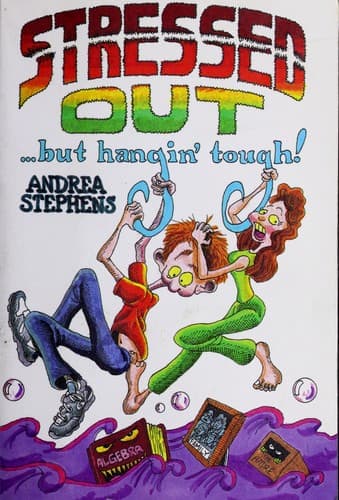 Cover image for Stressed-out, but hangin' tough