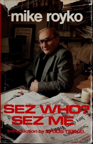 Cover image for Sez who? sez me