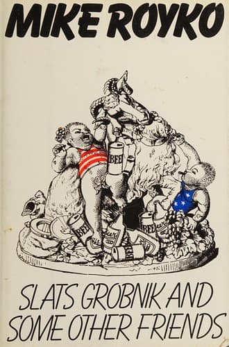 Cover image for Slats Grobnik and some other friends.