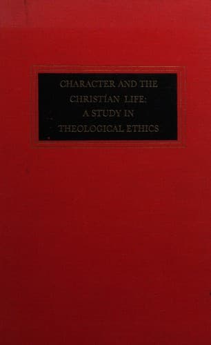 Cover image for Character and the Christian life